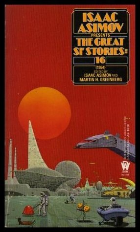 Isaac Asimov Presents the Great SF Stories 16: 1954 (Mass Market Paperback)