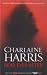 Dead Ever After by Charlaine Harris Dead Ever After by Charlaine Harris
