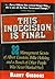This Indecision Is Final: 32 Management Secrets of Albert Einstein, Billie Holiday, and a Bunch of Other People Who Never Worked 9 to 5