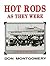 Hot Rods As They Were: Anot...