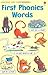 First Phonics Words (Usborne Very First Reading)