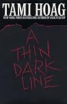 A Thin Dark Line
