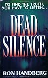 Dead Silence by Ron Handberg