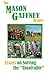 The Mason Gaffney Reader: Essays on Solving the "Unsolvable"