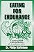 Eating for Endurance: A Sen...