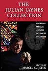 The Julian Jaynes Collection by Marcel Kuijsten