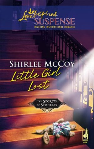 Little Girl Lost (The Secrets of Stoneley, #2)