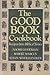 The Good Book Cookbook/Reci...