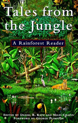 Tales From The Jungle: A Rainforest Reader (Paperback)
