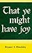 That Ye Might Have Joy