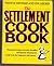The Settlement Cookbook