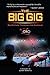 The Big Gig: Big-Picture Th...