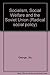 Socialism, social welfare, and the Soviet Union by Vic George