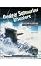 Nuclear Submarine Disasters (Great Disasters: Reforms and Ramifications)