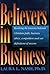 Believers in Business