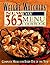 Weight Watchers New 365 Day Menu Cookbook by WeightWatchers Weight Watchers New 365 Day Menu Cookbook by WeightWatchers