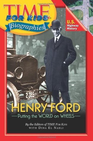 Henry Ford (Time for Kids Biographies)