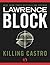 Killing Castro by Lee Duncan