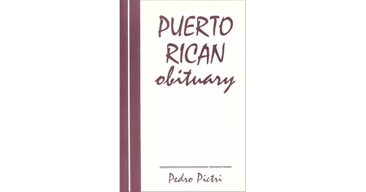 Puerto Rican Obituary by Pedro Pietri