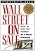 Wall Street On Sale by Timothy P. Vick