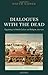 Dialogues with the Dead by David Gange