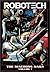 Robotech: The Macross Saga ...
