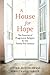 A House for Hope: The Promise of Progressive Religion for the Twenty-First Century