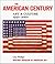 The American Century: Art a...
