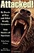 Attacked!: By Beasts of Pre...