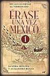 Érase una vez Méx...