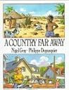 A Country Far Away by Nigel Gray