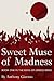 Sweet Muse of Madness: Book One in the Song of Greece Series