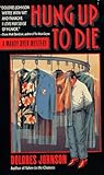 Hung Up to Die (Mandy Dyer, #2)
