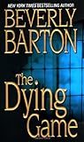 The Dying Game by Beverly Barton