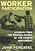 Worker Participation: Lessons from Worker Co-ops of the Pacific Northwest
