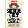 Suicide Cult: The Inside Story of the Peoples Temple Sect and the Massacre in Guyana