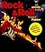 Rock & Roll: An Unruly History