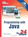 Sams Teach Yourself Programming With Java in 24 Hours