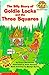 The Silly Story of Goldie Locks and the Three Squares (Hello Math Reader. Level 2)