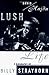Lush Life: A Biography of Billy Strayhorn