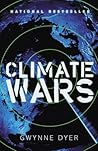 Book cover for Climate Wars: How Peak Oil and the Climate Crisis Will Change Canada (and Our Lives)