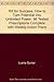 Rx for success: How to turn potential into unlimited power : 96 tested prescriptions complete with weekly action plans