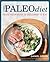 The Paleo Diet: Food Your B...