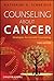 Counseling About Cancer by Katherine A. Schneider