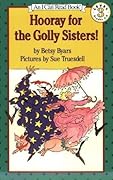 Hooray for the Golly Sisters!