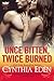 Once Bitten, Twice Burned (Phoenix Fire, #2)