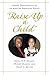 Raise Up a Child: Human Development in an African-American Family
