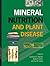 Mineral Nutrition and Plant Disease