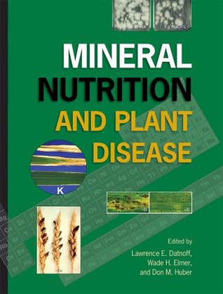 Mineral Nutrition and Plant Disease (Hardcover)