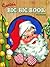 SANTA'S BIG BIG BOOK